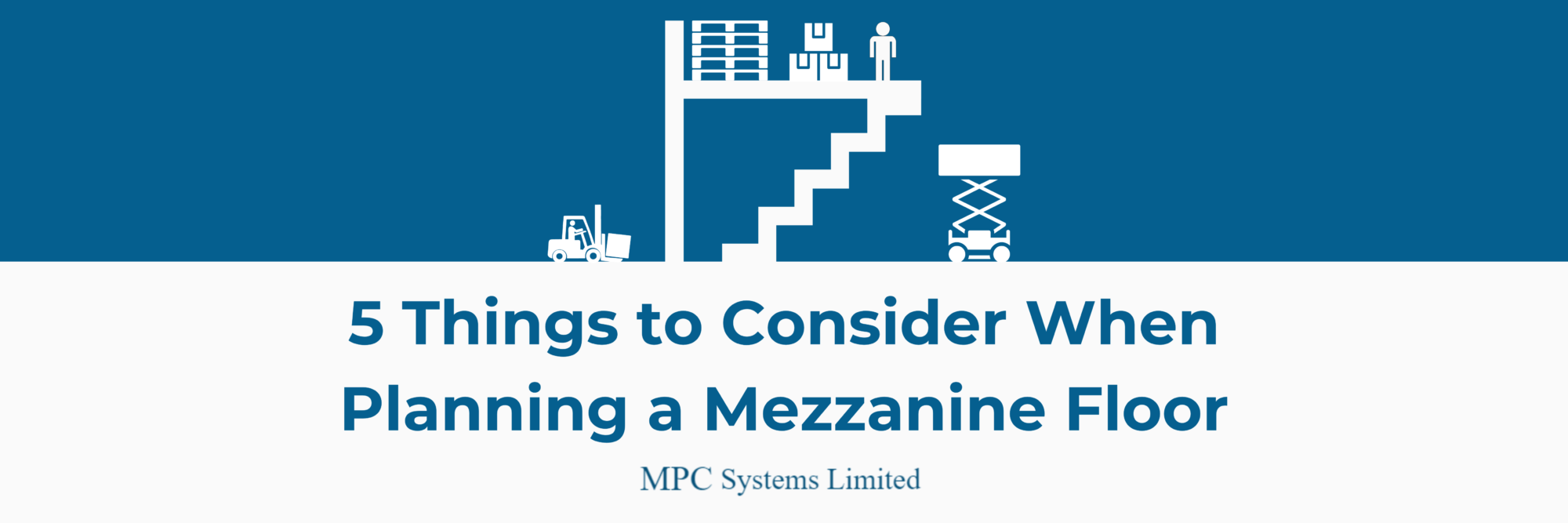 5 Things to Consider When Planning a Mezzanine Floor