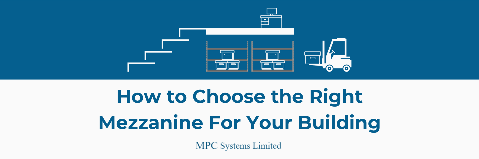 How to Choose the Right Mezzanine For Your Building